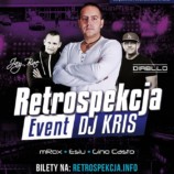 Retrospekcja Event Stary Dworzec PKP: DJ KRIS