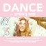 Premiera: Various Artists – Dance For Spring 2020