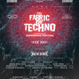 The Fabric Of Techno in Collaboration with SUPERNOVA FESTIVAL