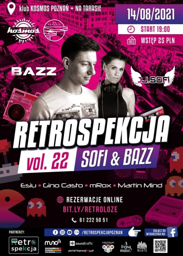 Klub Kosmos Poznań – Retrospekcja 22 SOFI & BAZZ